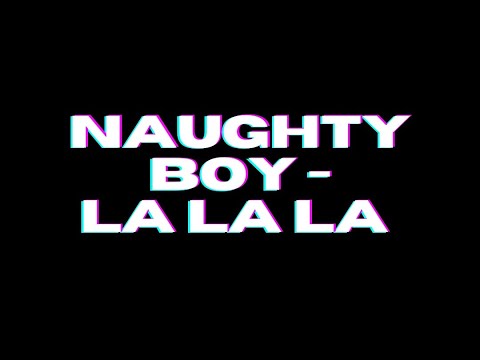 Alexander Condy - Naughty boy La La La (Hard dub)