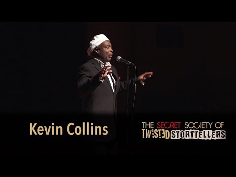 The Secret Society Of Twisted Storytellers - "BIG SEXY!" - Kevin Collins