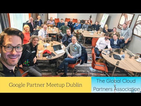 Google Partner Meetup in Dublin March 2020.