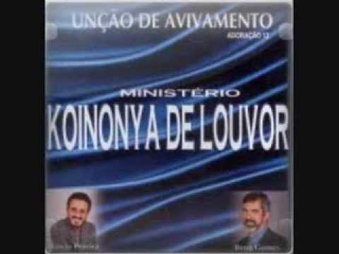 Ministério Koinonya de Louvor - Dá-me uma nova canção