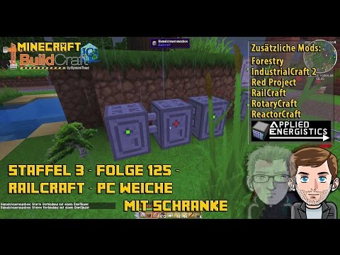 Let´s Play Buildcraft [HD+] S03E125 - Railcraft - PC Weiche mit Schranke