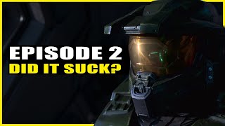 Was Episode 2 of the Halo Show ANY BETTER?