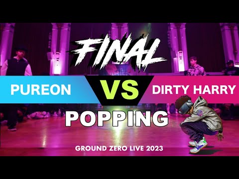 Pureon Vs Dirty Harry | Popping Final | Ground Zero Live 2023
