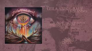 Download lagu LEILA ABDUL-RAUF - Eros Anima (From 'Andros Insidium' LP, 2026) mp3