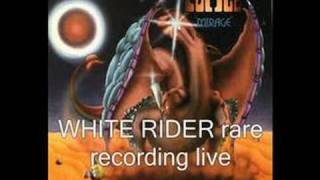 CAMEL White Rider  live