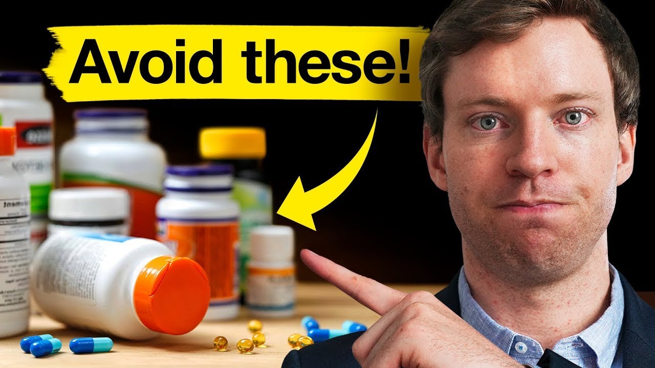 Popular Supplements You Should NEVER Take