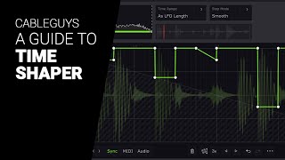 Video thumbnail for Deep dive guide to TIME SHAPER 3 by Cableguys  - tutorial by XNB