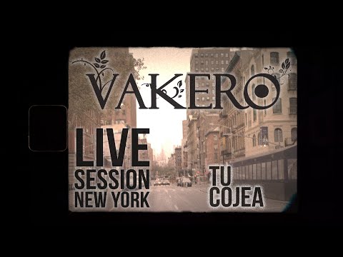 VAKERO - TU COJEA LIVE SESSION