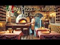 Italian Restaurant Ambience Perfect Dinner Party Mix