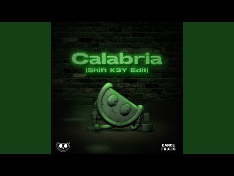 Calabria (feat. Fallen Roses, Lujavo & Lunis) [Shift K3Y Edit]