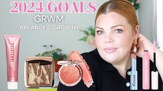 GRWM- Finding Balance and Leaving Room to Grow for 2024!