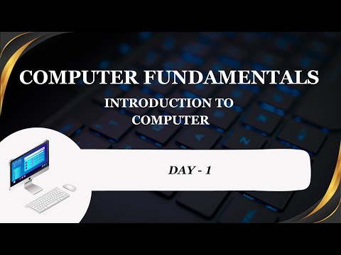 Introduction to Computer Fundamentals - Day1 in Tamil | Computer Basics | Computer 101 #tamil