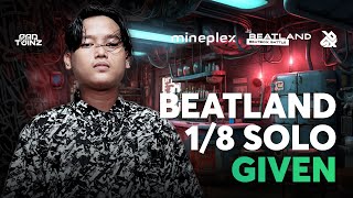 Lets Go! My Favorite Part ! - GIVEN 🇮🇩 | Beatland Beatbox Battle 2023 | Solo Category | 1/8 FINAL