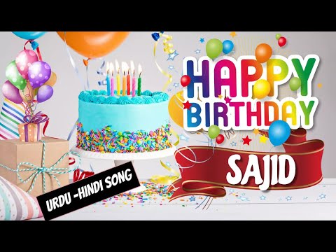 Happy Birthday Sajid Urdu Song - Happy Wali Birthday | Sajid Birthday Urdu Song