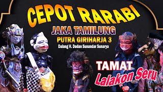 Download lagu CEPOT GETS MARRIED finale (The Tale of Jaka Tamilung) Part 3 H. Dadan Sunandar Sunarya mp3