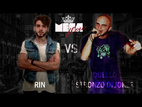 Mega Flow  - Freestyle Battle || RIN vs QUELLO STRONZO DI JOKER (QUARTI Tappa II)
