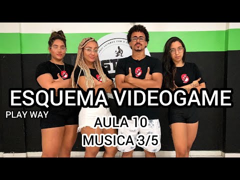 ESQUEMA VIDEOGAME - PLAY WAY - EMAGREÇA DANÇANDO - AULA 10 (Música 3/5) (COREOGRAFIA)