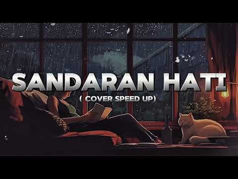 SANDARAN HATI - LETTO COVER by PI7U SPEED UP
