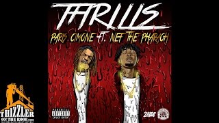 Paris Cimone ft. Nef The Pharaoh - Thrills [Thizzler.com]