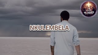 NKULEMBELA by UG TUSINZE YESU worship ministries 