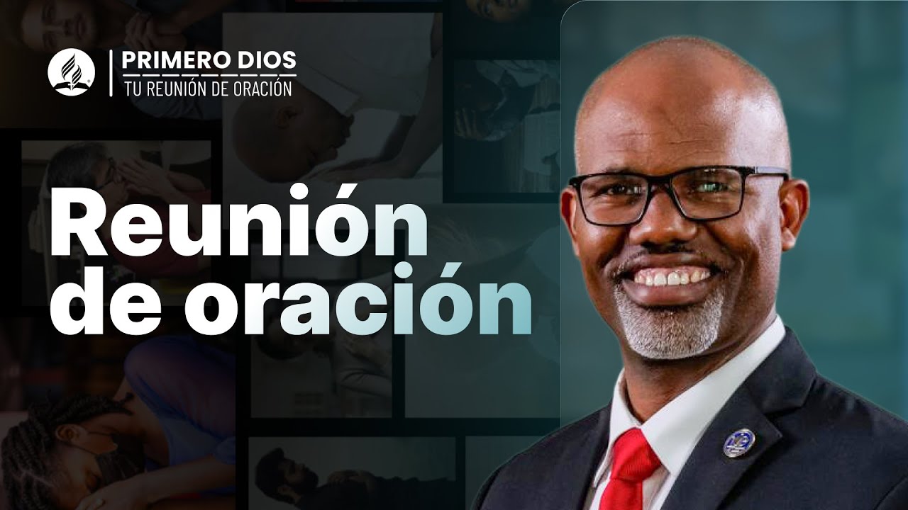 Reunión de oración 🙌 ● Iglesia Adventista del Séptimo Día | 18 de mayo