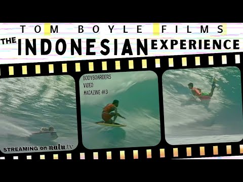 The Indonesian Experience TRAILER - BODYBOARDERS VIDEO MAGAZINE 3