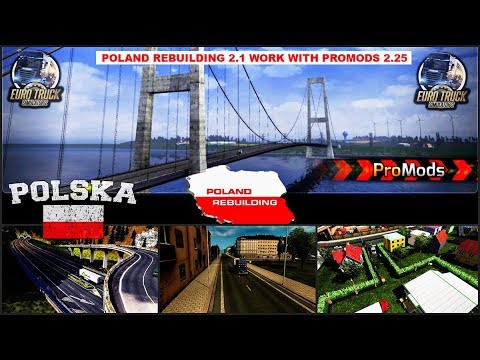 Poland Rebuilding 2.1 (ETS2 1.30) - Euro Truck Simulator 2 - Promods 2.25