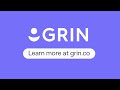 How GRIN Helps Ecommerce Brands Thrive in the Creator Economy