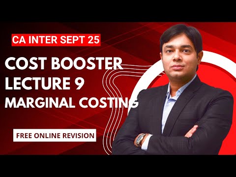 COST BOOSTER LECTURE 9 MARGINAL COSTING