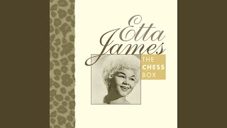 Etta James - I Just Want To Make Love To You