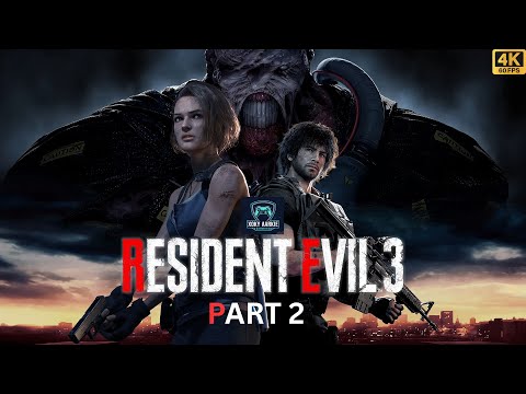 RESIDENT EVIL 3 REMAKE Gameplay Walkthrough PART-2 [4K 60FPS PC] - No Commentary