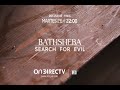 Bathsheba Search For Evil Última Parte