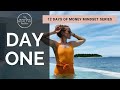 What is Money Mindset? | Day 1 of The 12 Days of Money Mindset