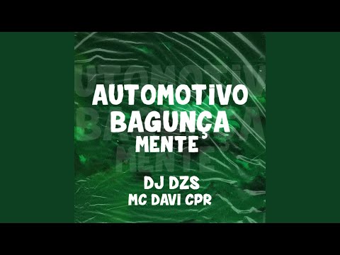 AUTOMOTIVO BAGUNÇA MENTE