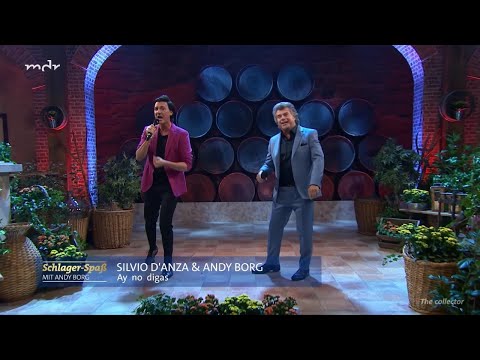 Silvio d'Anza & Andy Borg - Ay no digas -