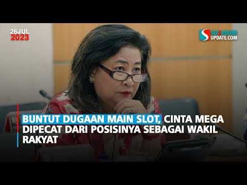 Buntut Dugaan Main Slot, Cinta Mega Dipecat dari Posisinya Sebagai Wakil Rakyat