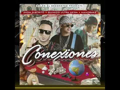 Químico ultra mega John Distrito ft mandrake el malocorita 2018