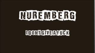 Nuremberg: I Don't Give A Fuck (Partisans cover)