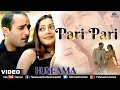 Pari Pari HD VIDEO Akshaye Khanna Rimi Sen Hungama Ishtar Music