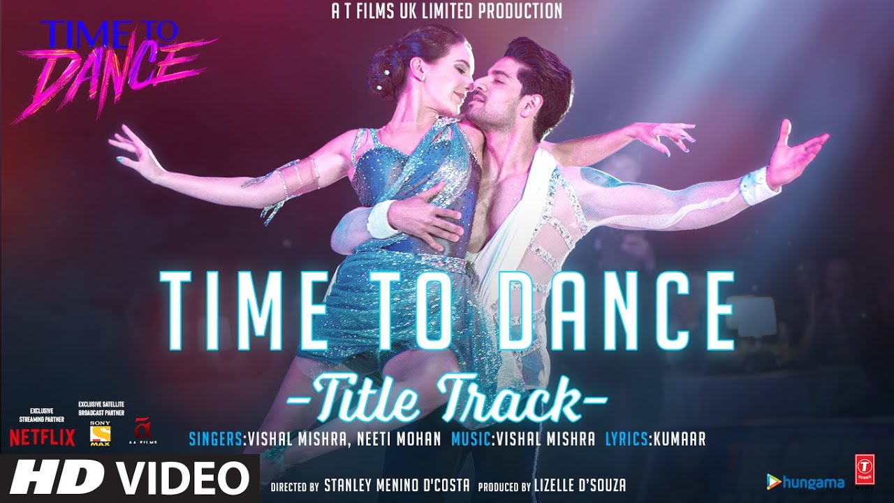 Time To Dance - Tittle Track | Vishal Mishra | Neeti Mohan | Sooraj, Isabelle