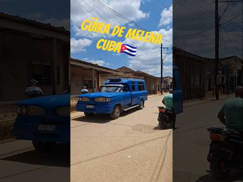 Güira de Melena/Cuba🇨🇺