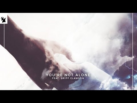 Arty feat. Griff Clawson - You're Not Alone (Extended Mix)
