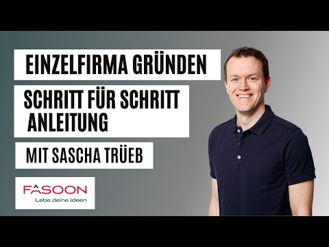 Einzelfirma gründen - Schritt für Schritt Anleitung | Mach-dis-Ding.ch