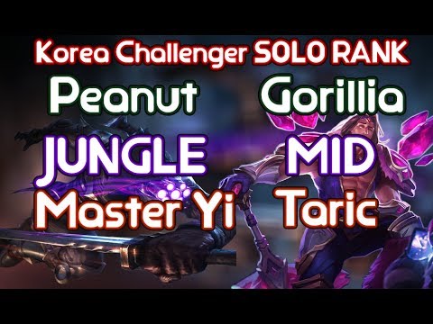 LOL The Taric and Master Yi - KZ Peanut,Gorilla Hard Carry