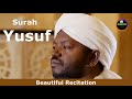 Surah Yousuf Sheikh Noreen Muhammad Sadiq Beautiful Recitation With Full English Translation