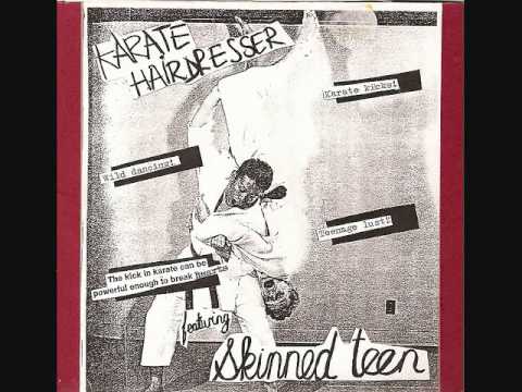 skinned teen - karate hairdresser 7"
