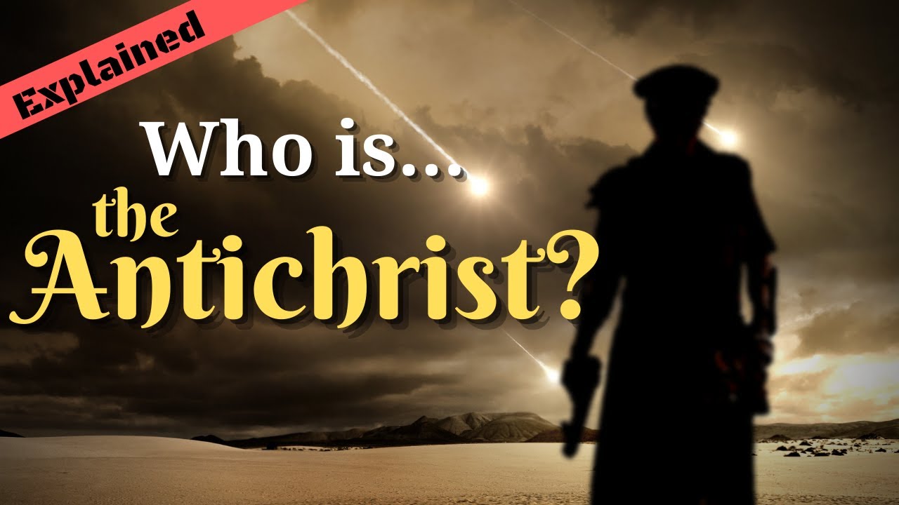 What Do We Know About the Antichrist in Scripture?
