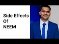 Side Effects/ Contraindications Of Neem