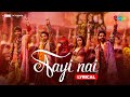 Aayi Nai - Lyrical | Stree 2 | Shraddha Kapoor | Rajkummar Rao | Sachin-Jigar |Pawan Singh,Simran
