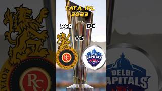 Rcb vs Dc in ipl 2023 #shorts #youtubeshorts #ipl